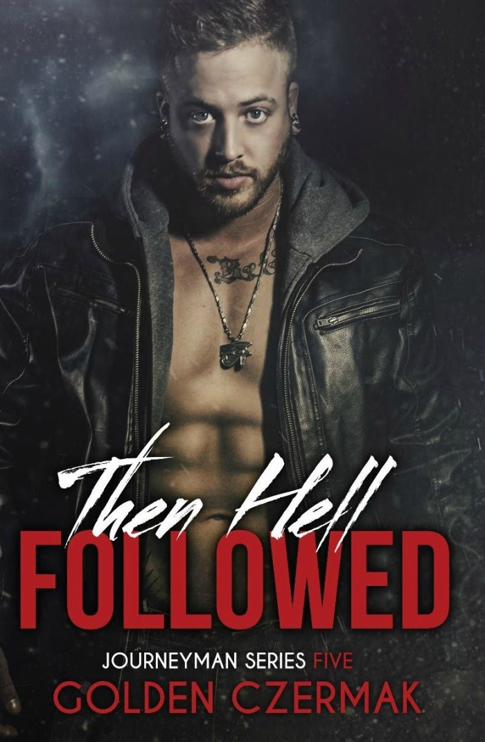 then-hell-followed